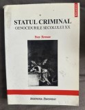 Yves Ternon - Statul criminal. Genocidurile secolului XX