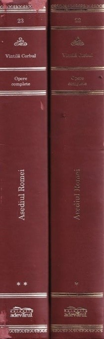 Vintila Corbul - Asediul Romei, 2 volume