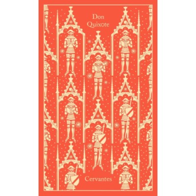 Don Quixote - Penguin Clothbound Classics - Miguel de Cervantes Saavedra foto