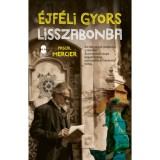 &Eacute;jf&eacute;li gyors Lisszabonba - Pascal Mercier