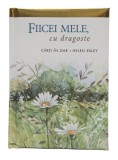 Fiicei mele, cu dragoste | Helen Exley