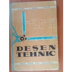 Desen tehnic. Manual pentru scoli profesionale- Paul Precupetu