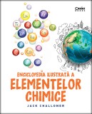 Cumpara ieftin Enciclopedia ilustrată a elementelor chimice, Corint