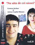 Caseta audio: Carmen Șerban si Adrian Copilul Minune &lrm;&ndash; Nu uita de cei săraci