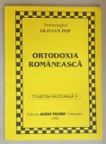ORTODOXIA ROMANEASCA de PROTOSINGHEL OLIVIAN POP , 1998