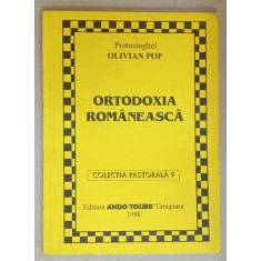 ORTODOXIA ROMANEASCA de PROTOSINGHEL OLIVIAN POP , 1998