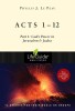 Acts 1-12: Part 1: God&#039;s Power in Jerusalem and Judea