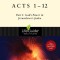 Acts 1-12: Part 1: God&#039;s Power in Jerusalem and Judea