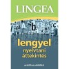 Lengyel nyelvtani &aacute;ttekint&eacute;s - Praktikus p&eacute;ld&aacute;kkal