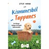 Kismancsb&oacute;l Tappancs - Steve Mann