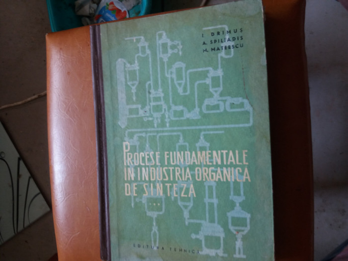 procese fundamentale in industria organica de sinteza drimus si altii