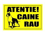 Indicator avertizare "Atentie Caine rau", 20x30cm