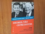 H7a Drumul tau catre succes - Lorand Soares Szasz, Brian Tracy