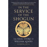 In the Service of the Shogun - Frederik Cryns
