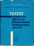 AS - ILIE STOENESCU - TRATAT TEORETIC SI PRACTIC DE PROCED. A EXECUTARII SILITE