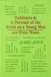 Dubliners &amp; a Portrait of the Artist as a Young Man and Other Works