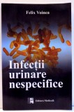 INFECTII URINARE NESPECIFICE de FELIX VOINEA , 2005