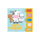 Sunete si senzatii&nbsp;tactile - Zarva la ferma