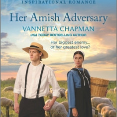Her Amish Adversary: An Uplifting Inspirational Romance