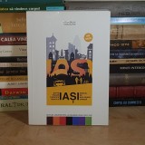 MIHAI BULAI - IASI : SAPTE TRASEE TURISTICE TEMATICE ( GHID TURISTIC ) , 2018 , DEDICATIE / AUTOGRAF *