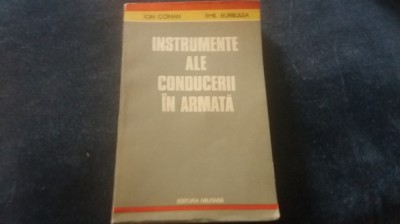ION COMAN - INSTRUMENTE ALE CONDUCERII IN ARMATA foto