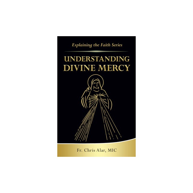 Understanding Divine Mercy