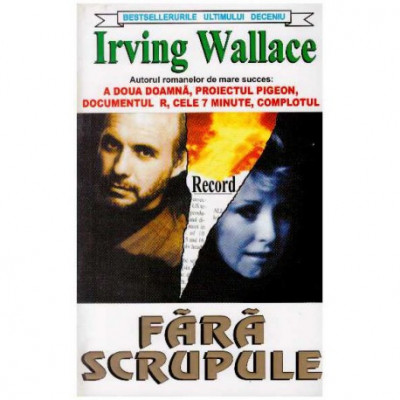 Irving Wallace - Fara scrupule - 126313 foto