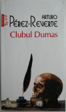 Clubul Dumas &ndash; Arturo Perez-Reverte