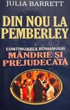 Julia Barrett - Din nou la Pemberley (Editia: 2013)