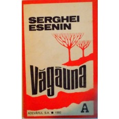 VAGAUNA de SERGHEI ESENIN, 1992