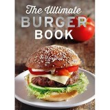 Cumpara ieftin The Ultimate Burger Book