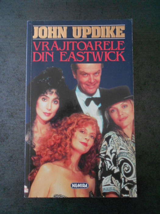 JOHN UPDIKE - VRAJITOARELE DIN EASTWICK