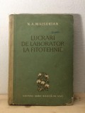 N. A. Maisurian - Lucrari de Laborator la Fitotehnie