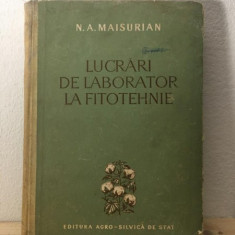 N. A. Maisurian - Lucrari de Laborator la Fitotehnie