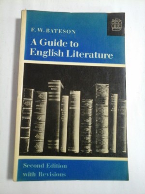 A Guide to English Literature - F. W. BATSON foto