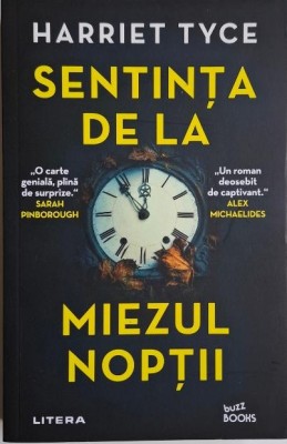 Sentinta de la mizeul noptii &amp;ndash; Harriet Tyce foto