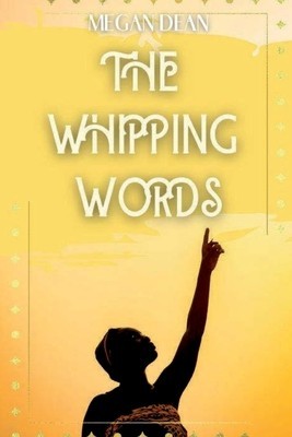The Whipping Words foto