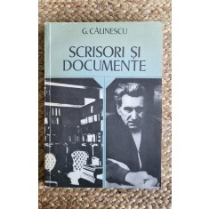 SCRISORI SI DOCUMENTE- G. CALINESCU