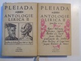 PLEIADA , ANTOLOGIE LIRICA II , PARTEA I SI PARTEA A II - A de ALEXANDRU RALLY , 1975