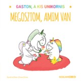 Megosztom, amim van - Gaston, a kis unikornis - Aur&eacute;lie Chien Chow Chine