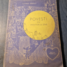 Povesti cu vrajitori si zine Charles Perrault