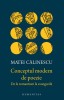 Conceptul Modern de Poezie: Romantism - Avangarda, Matei Calinescu - Studii Literare