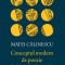 Conceptul modern de poezie de la romantism la avangarda &ndash; Matei Calinescu
