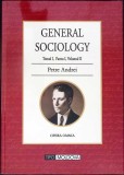 GENERAL SOCIOLOGY TOMUL 1, PARTEA 1, VOL.2-PETRE ANDREI-342677
