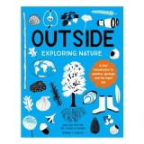 Outside: Exploring Nature
