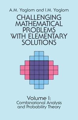 Challenging Mathematical Problems with Elementary Solutions, Vol. 1 foto
