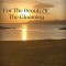 For The Beauty of the Gloaming