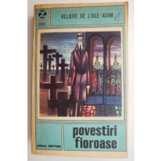 Povestiri fioroase &ndash; Villiers de L&#039;Isle-Adam