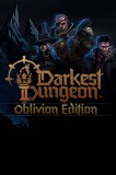 Darkest Dungeonii Oblivion Edition
