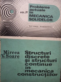 Mircea V. Soare - Structuri discrete si structuri continue in mecanica constructiilor (1986)